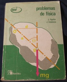 PROBLEMAS FISICA AGUILAR CASANOVA